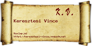 Keresztesi Vince névjegykártya